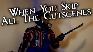 When You Skip All The Cutscenes