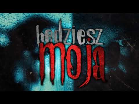 Będziesz moja - CreepyPasta [PL]