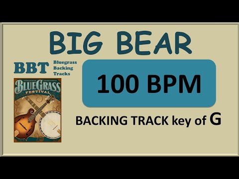 Big Bear - bluegrass backing track 100 bpm