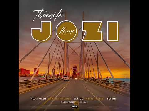 Hlogi Mash -  Thomile Kamo Jozi(Feat. Cartel The Voice, Kaytoo, Slashy & Nimza The Bull, Njezzfy