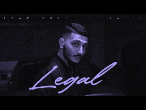 A$AP Gold - Legal (ft. Jayko)(Music Video)