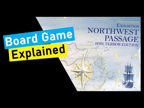 How to Play Expedition Northwest Passage HMS Horror Edition