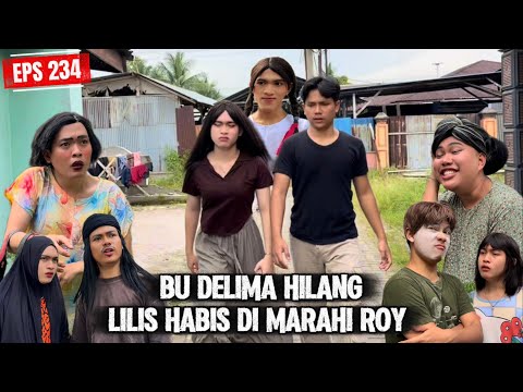 EPS 234, Lilis is Scolded by Roy (DUSUN LANTAM)