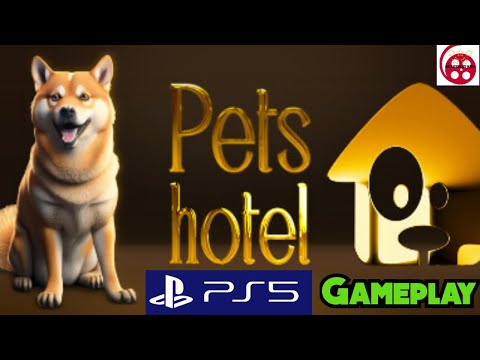 Pets Hotel: PS5 Gameplay - YouTube