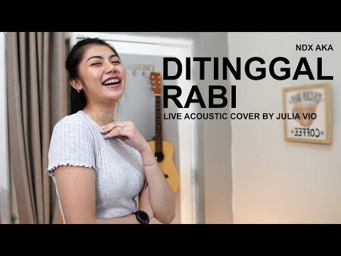 DITINGGAL RABI - NDX AKA ( LIVE ACOUSTIC COVER BY JULIA VIO )