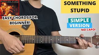 Something Stupid - Frank Sinatra (Guitar Tutorial) Easy Chords For Beginner! No Capo!