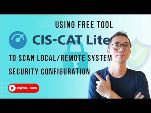 Using Free Tool CIS CAT Lite to Assess System Security Configuration