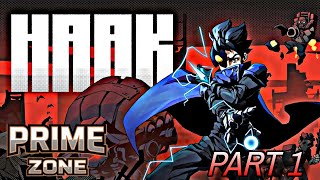 Just Playing an Old Game Part 1 | HAAK | PRIME ZONE