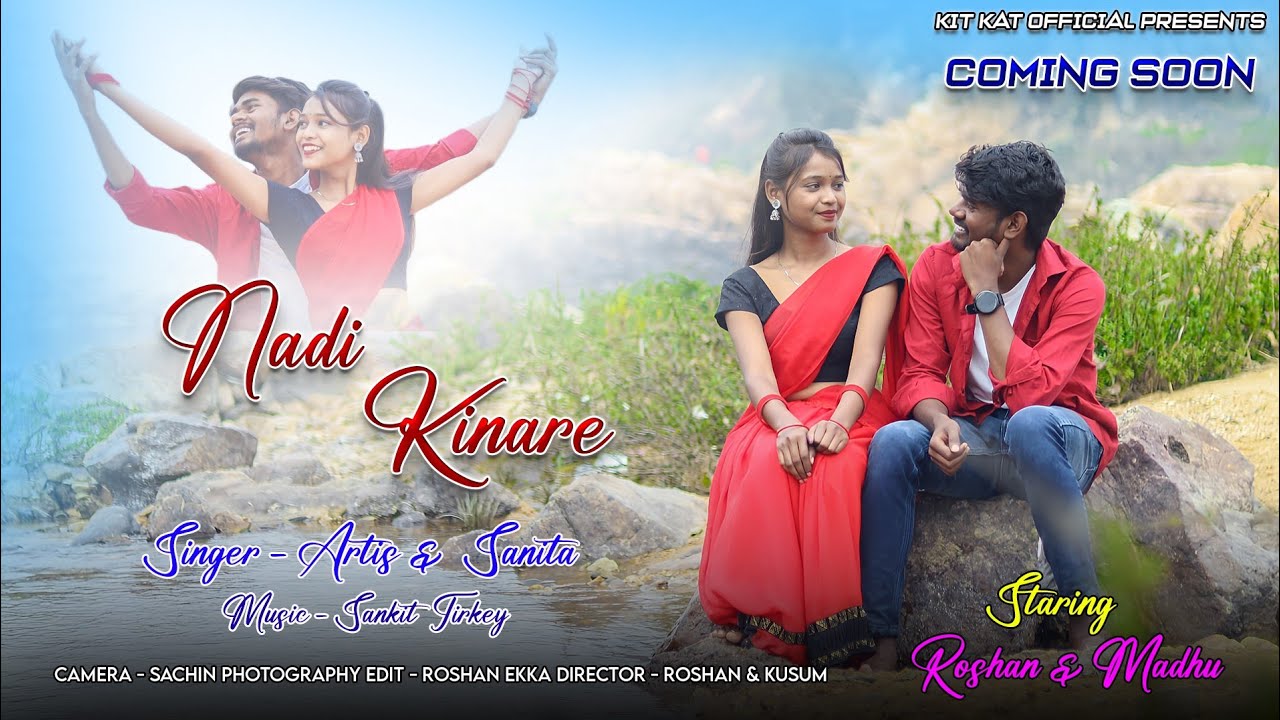 Nadi Kinare | New Nagpuri Romantic Coming Soon Video 2024 | Artis & Sanita | ft. Roshan & Madhu