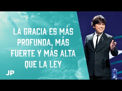 La gracia es más profunda, más fuerte y más alta que la ley | Joseph Prince Spanish