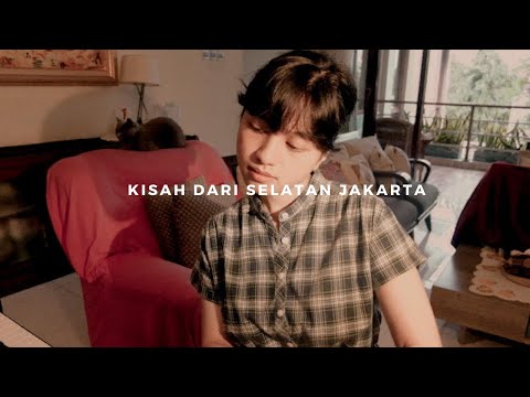 Kisah Dari Selatan Jakarta - White Shoes and The Couples Company (Cover)