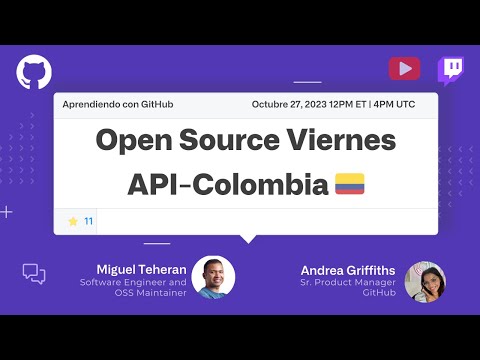 Event in Spanish: Open Source Viernes con Miguel Teheran
