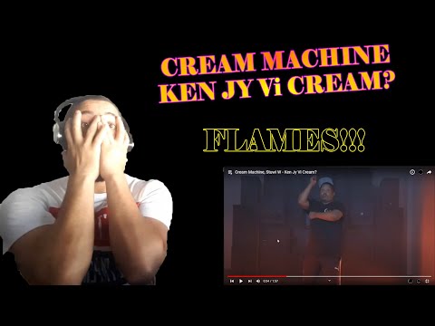 Cream Machine, Stuwi W - Ken Jy Vi Cream? [Skriebo Reacts] (Flames or whaat?)