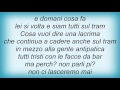 Lucio Dalla - Cosa Vuol Dire Una Lacrima Lyrics
