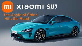 Xiaomi SU7 Preview - the most important new EV of 2024
