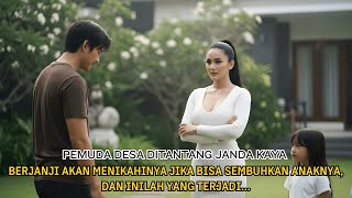 Download lagu Pemuda Desa Ditantang Janda Kaya Yang Berjanji Menikahinya Jika Bisa Sembuhkan Anaknya mp3
