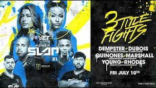 Power Slap 21: Dempster vs Dubois Prelims | Julio 10