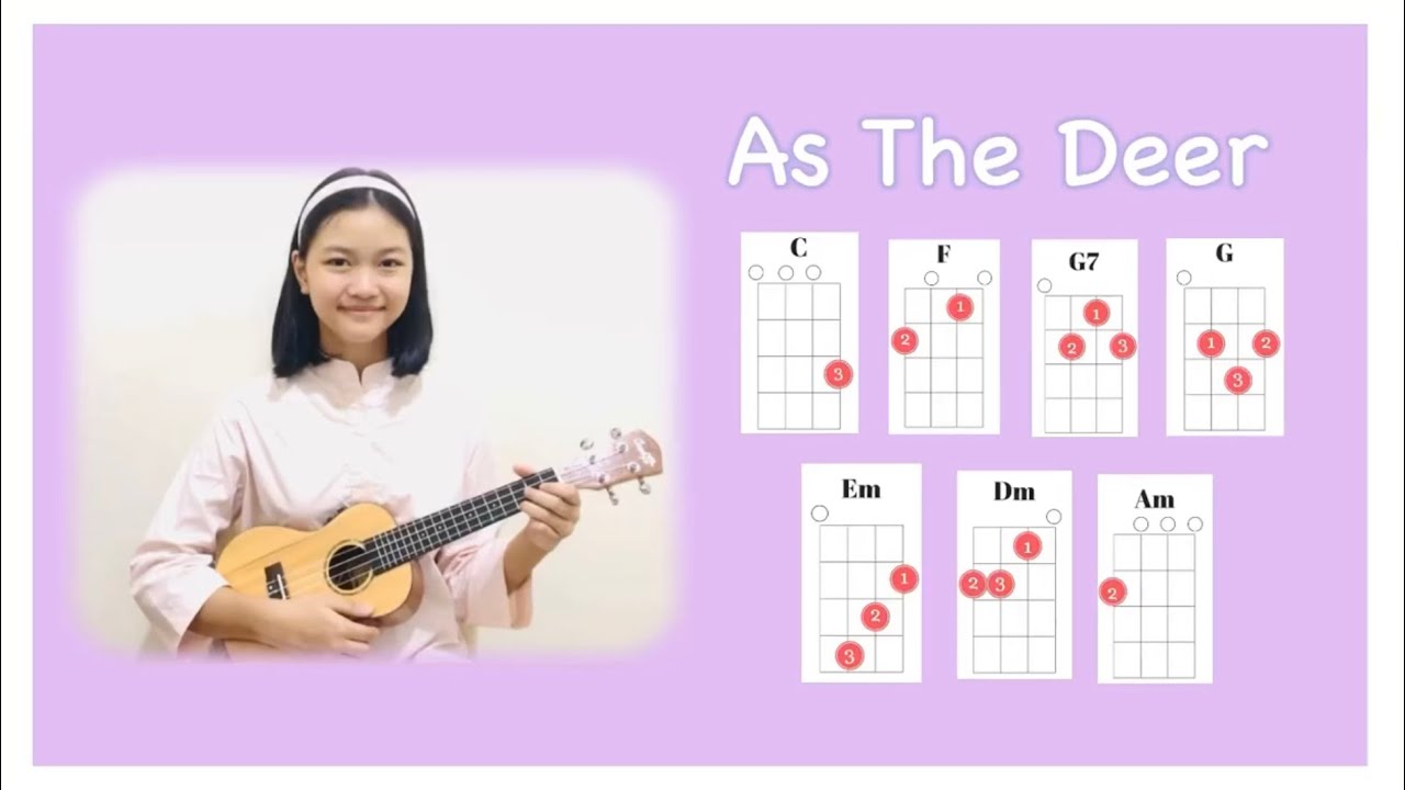 AS THE DEER | Ukulele cover with lyric & chord