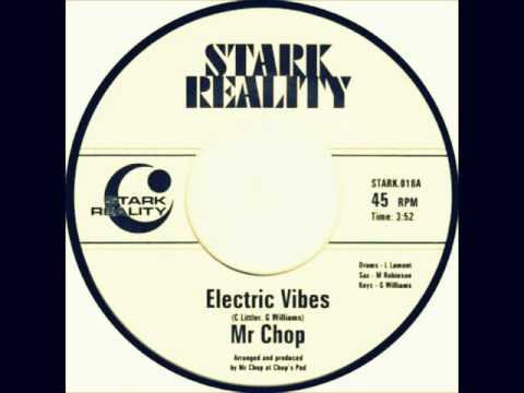 Mr. Chop - Electric Vibes