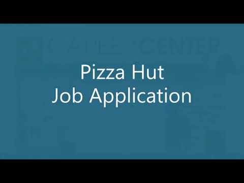 How to Apply for a Job at Pizza Hut