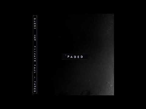 Duzoe, Private Paul & MXP - Faded
