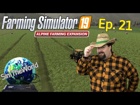 How Does ANYONE Work WITHOUT an AUTOLOADER??? - Farming Simulator 19 Alpine Ep. 21