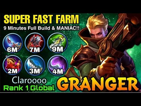 Granger Super Fast Farm 9 minute full build -Top 1 Granger by Claroooo- Mobile Legend