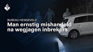 [VIDEO] Mishandeling Chaletpark Herenweg Vinkeveen: inbrekers gezocht