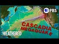 Will the Cascadia Earthquake be the Worst Disaster North America’s Ever Seen? | Weathered