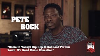 Pete Rock - Some Of Todays Hip Hop Is Not Good For Our Youth, We Need Education (247HH Exclusive)