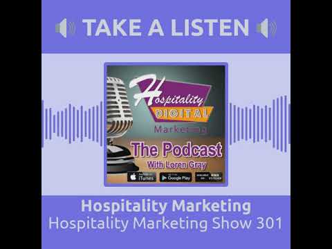 , title : 'Hospitality Marketing The Podcast Show 301