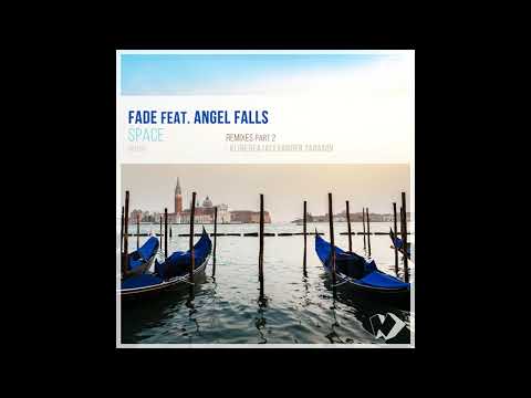 Fade feat. Angel Falls - Space (Alexander Tarasov Remix)
