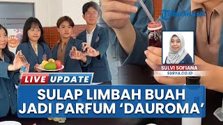 5 Mahasiswa Ubaya Ciptakan Parfum Dauroma Ekstrak Limbah Buah, Ubah Sampah Jadi Barang Bernilai