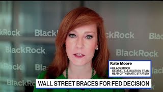 BlackRock Is in 'Wait-and-See Mode,' Kate Moore Says