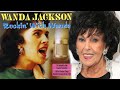 The Life and Sad Ending of Wanda Jackson