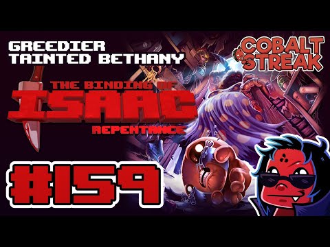 REPENTANCE FINAL DLC #159 - Greedier Tainted Bethany [The Binding of Isaac: Repentance]