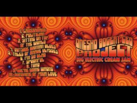 Onesko Bogert Ceo Project - Big Electric Cream Jam - 2009 - Spoonful - Dimitris Lesini Greece