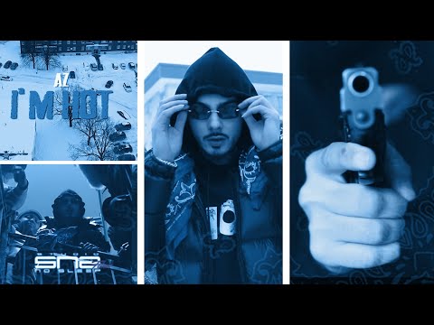 AZ @90zent65 - I'm Hot (Music Video by @SNSfilms)