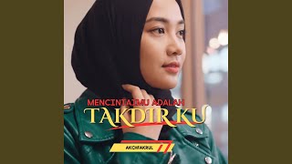 Download lagu Mencintaimu Adalah Takdirku mp3