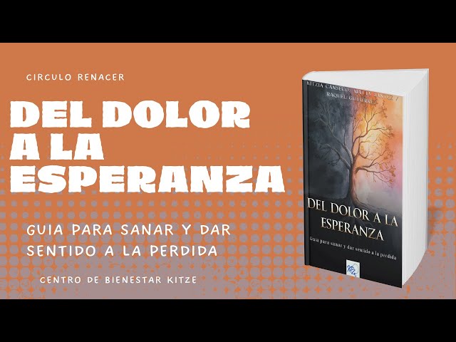 Vídeo relacionado con DEL DOLOR A LA ESPERANZA: Guía para sanar y dar sentido a la pérdida