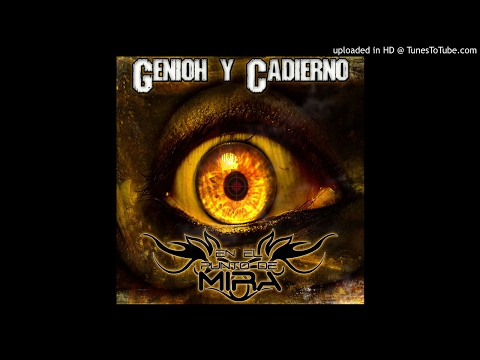 02. Genioh y Cadierno - Hay una cosa que me tiene to rayao [Producido por LDND PROducciones]