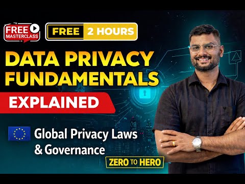 Data Privacy Fundamentals  Master Class