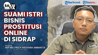 SAKSI KATA: Pasang Suami Istri Jalankan Bisnis Prostitusi Online di Si