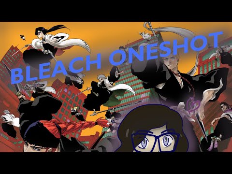 Bleach One-Shot - No Breaths From Hell - Live Read Along (then BBS)