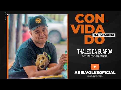 Abelvolks Podcast  #13 THALES DA GUARDA  - Humorista