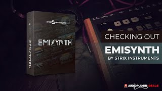 Video thumbnail for Checking out Emisynth from Strix Instruments! by Audio Plugin Deals