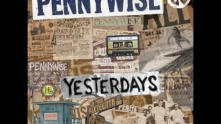 Violence Never Ending - Pennywise - Yesterdays (2014)