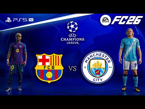 FC 26 - Barcelona vs. Man City - UEFA Champions League 25/26 Final | PS5™ Pro [4K60]