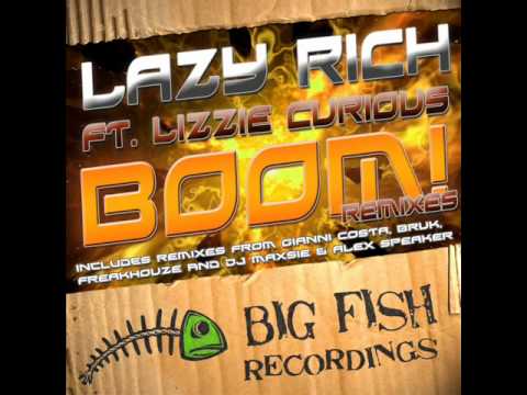 Lazy Rich feat. Lizzie Curious - BOOM! (Freakhouze Remix)