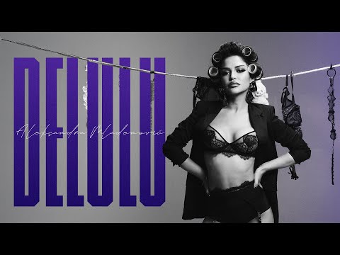 Aleksandra Mladenović - Delulu (Official Video 2025)